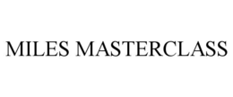 MILES MASTERCLASS trademark