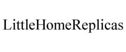 LITTLEHOMEREPLICAS trademark