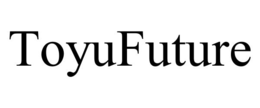 TOYUFUTURE trademark