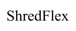 SHREDFLEX trademark