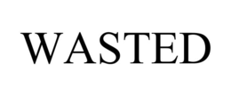 WASTED trademark