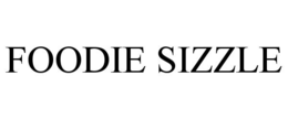 FOODIE SIZZLE trademark