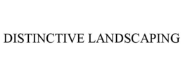 DISTINCTIVE LANDSCAPING trademark