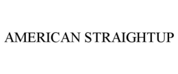AMERICAN STRAIGHTUP trademark