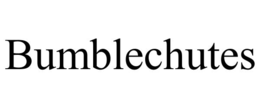 BUMBLECHUTES trademark