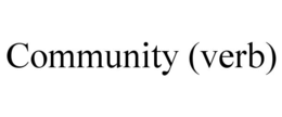 COMMUNITY (VERB) trademark