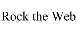 ROCK THE WEB trademark