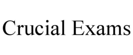 CRUCIAL EXAMS trademark