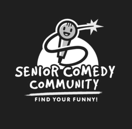 SENIOR COMEDY COMMUNITY FIND YOUR FUNNY! trademark