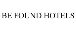 BE FOUND HOTELS trademark