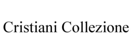 CRISTIANI COLLEZIONE trademark