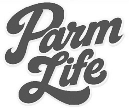PARM LIFE trademark