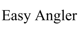 EASY ANGLER trademark