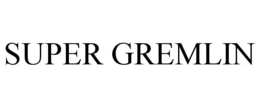SUPER GREMLIN trademark