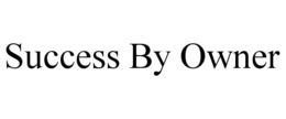 SUCCESS BY OWNER trademark