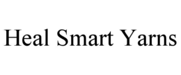 HEAL SMART YARNS trademark