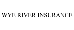 WYE RIVER INSURANCE trademark