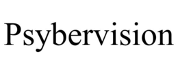 PSYBERVISION trademark