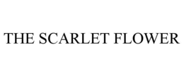 THE SCARLET FLOWER trademark