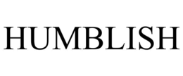 HUMBLISH trademark