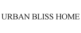 URBAN BLISS HOME trademark