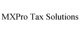 MXPRO TAX SOLUTIONS trademark