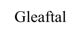 GLEAFTAL trademark