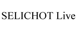 SELICHOT LIVE trademark