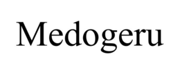 MEDOGERU trademark