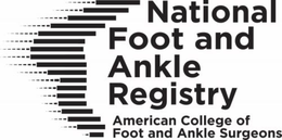 NATIONAL FOOT AND ANKLE REGISTRY AMERICAN COLLEGE OF FOOT AND ANKLE SURGEONS trademark