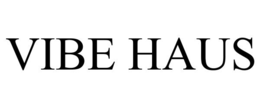 VIBE HAUS trademark