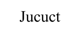 JUCUCT trademark