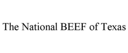 THE NATIONAL BEEF OF TEXAS trademark