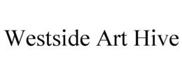 WESTSIDE ART HIVE trademark