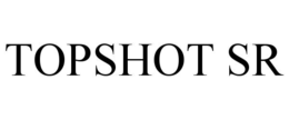 TOPSHOT SR trademark
