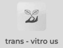 TRANS - VITRO US trademark
