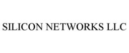 SILICON NETWORKS LLC trademark