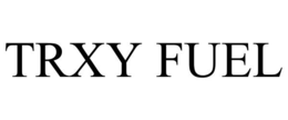 TRXY FUEL trademark