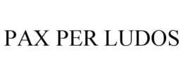 PAX PER LUDOS trademark