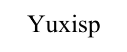 YUXISP trademark