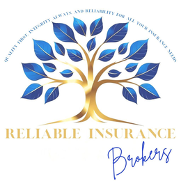 QUALITY FIRST. INTEGRITY ALWAYS AND RELIABILITY FOR ALL YOUR INSURANCE NEEDS. RELIABLE INSURANCE BROKERS trademark