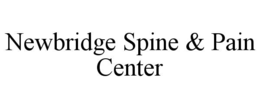 NEWBRIDGE SPINE & PAIN CENTER trademark