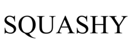 SQUASHY trademark