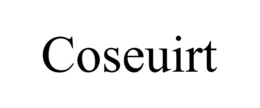 COSEUIRT trademark