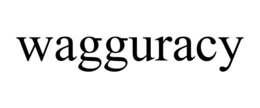 WAGGURACY trademark