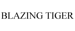 BLAZING TIGER trademark