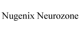 NUGENIX NEUROZONE trademark