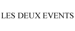 LES DEUX EVENTS trademark