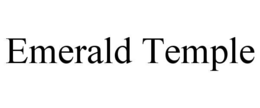 EMERALD TEMPLE trademark