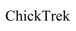 CHICKTREK trademark